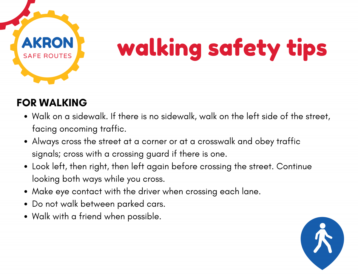 Image with text Akron Safe routes and safety tips for walking. 